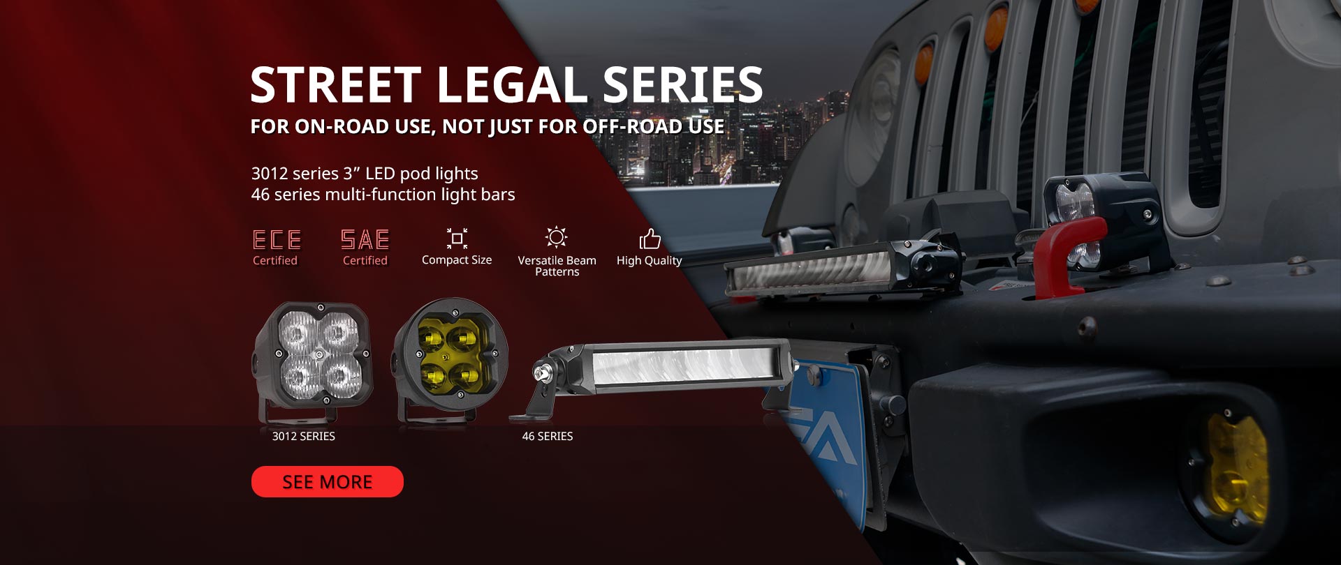 Street legal LED pod lights and light bars